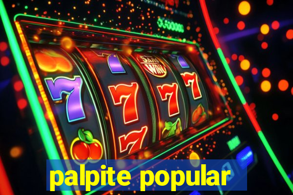 palpite popular